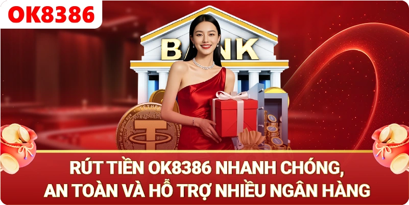Rút Tiền OK8386 - Rút tiền qua ví điện tử online